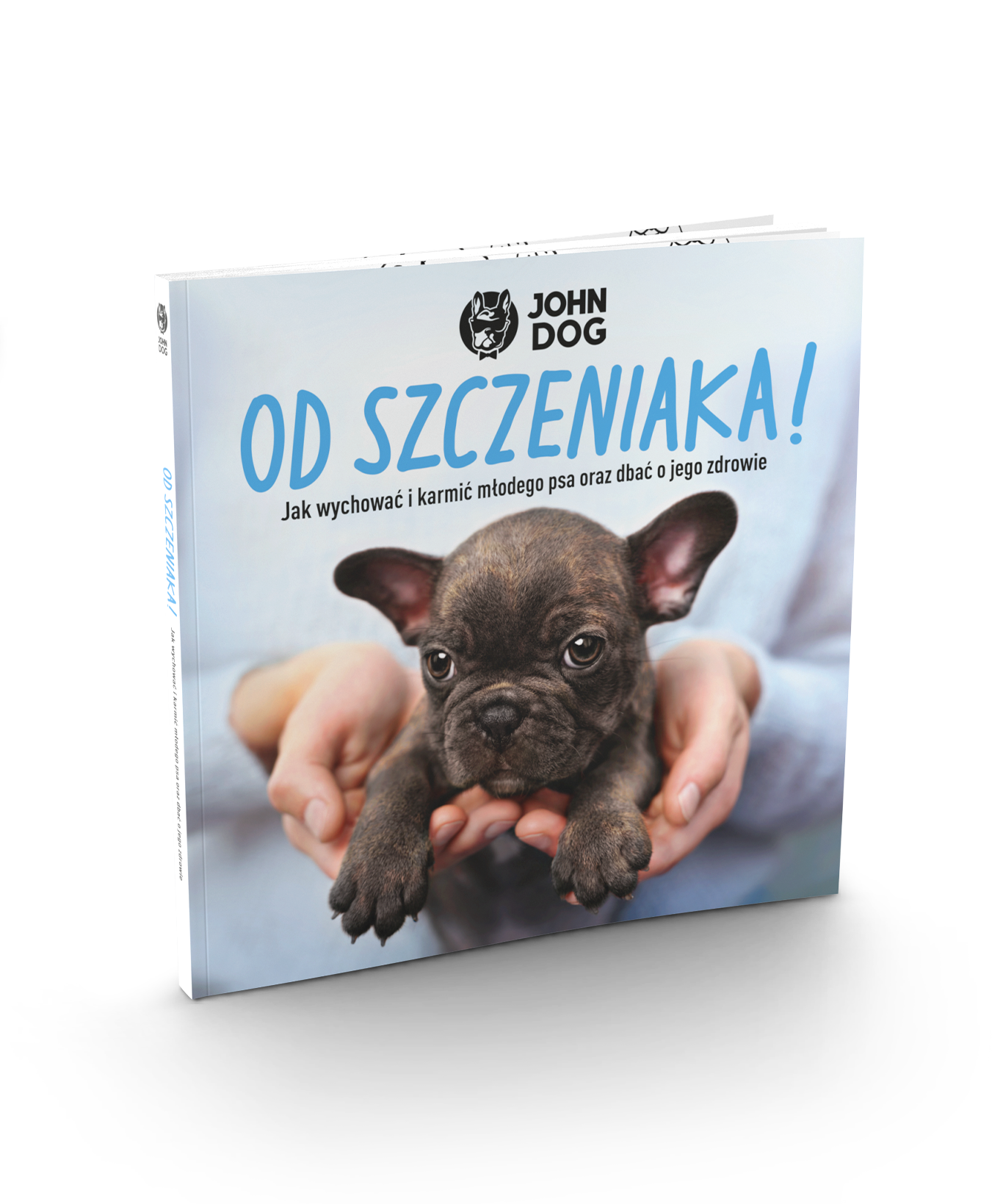 Okładka książki John Doga pt. Od szczeniaka