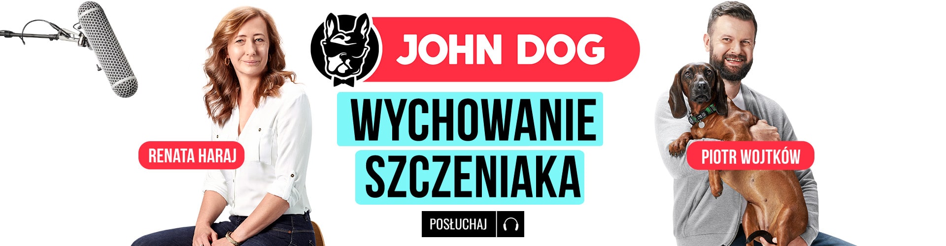 „Wychowanie szczeniaka” – drugi odcinek podcastu o psach John Dog